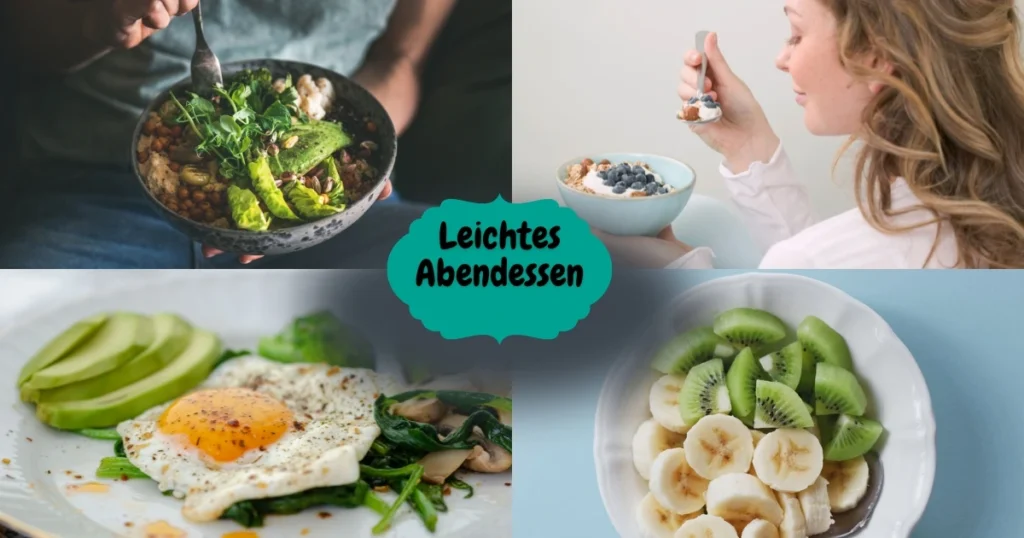 leichtes abendessen